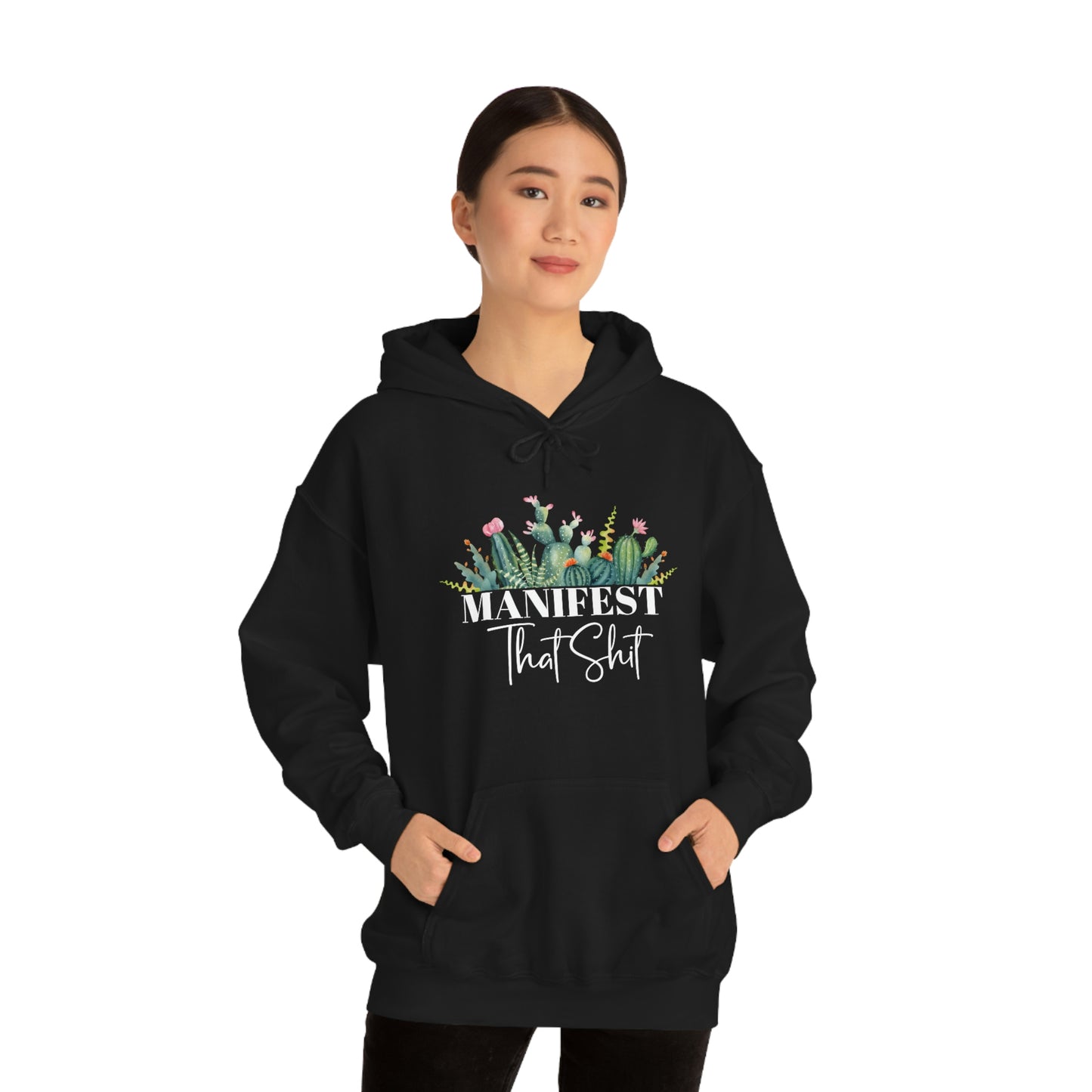 Manifest That Shit Plant Hoodie