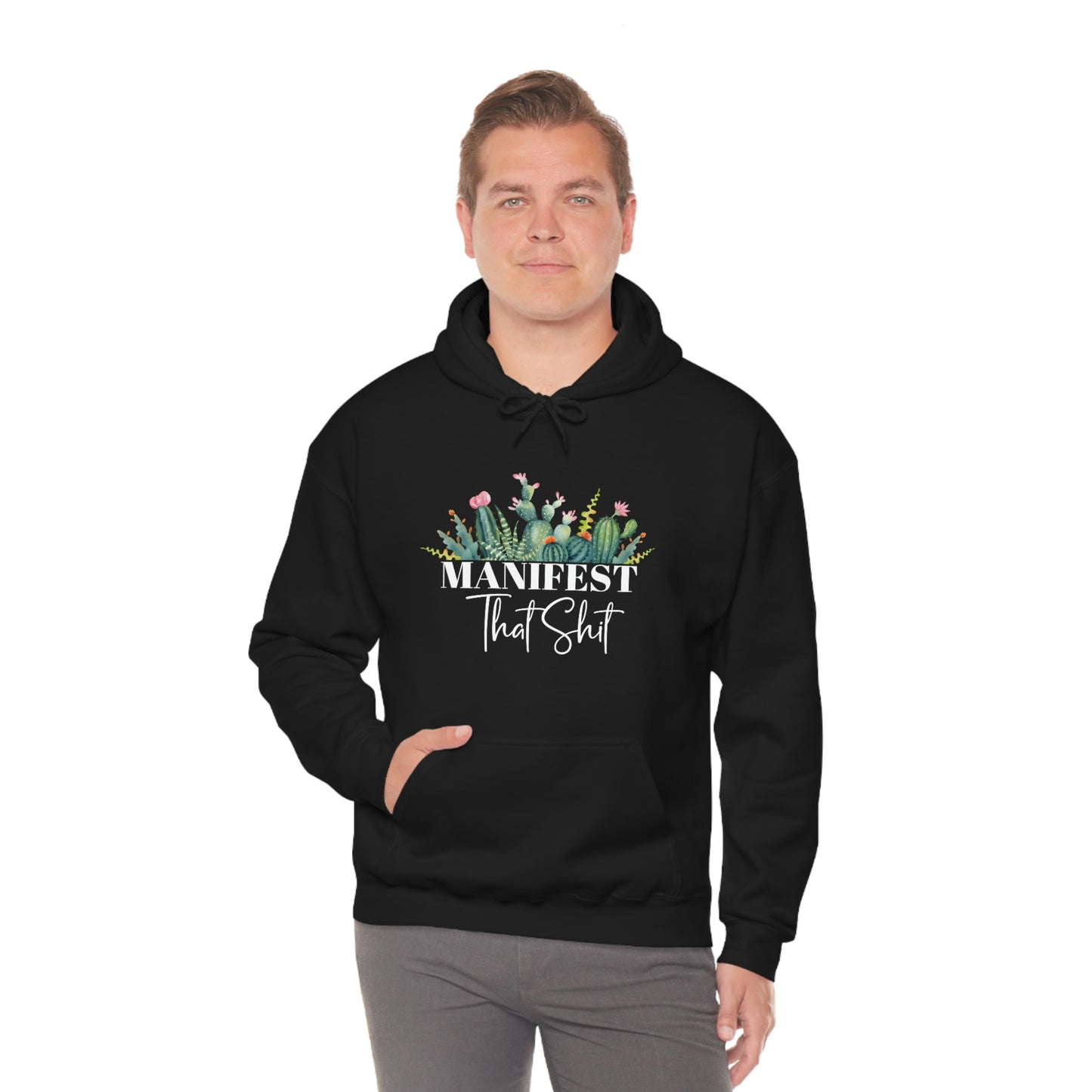 Manifest That Shit Plant Hoodie