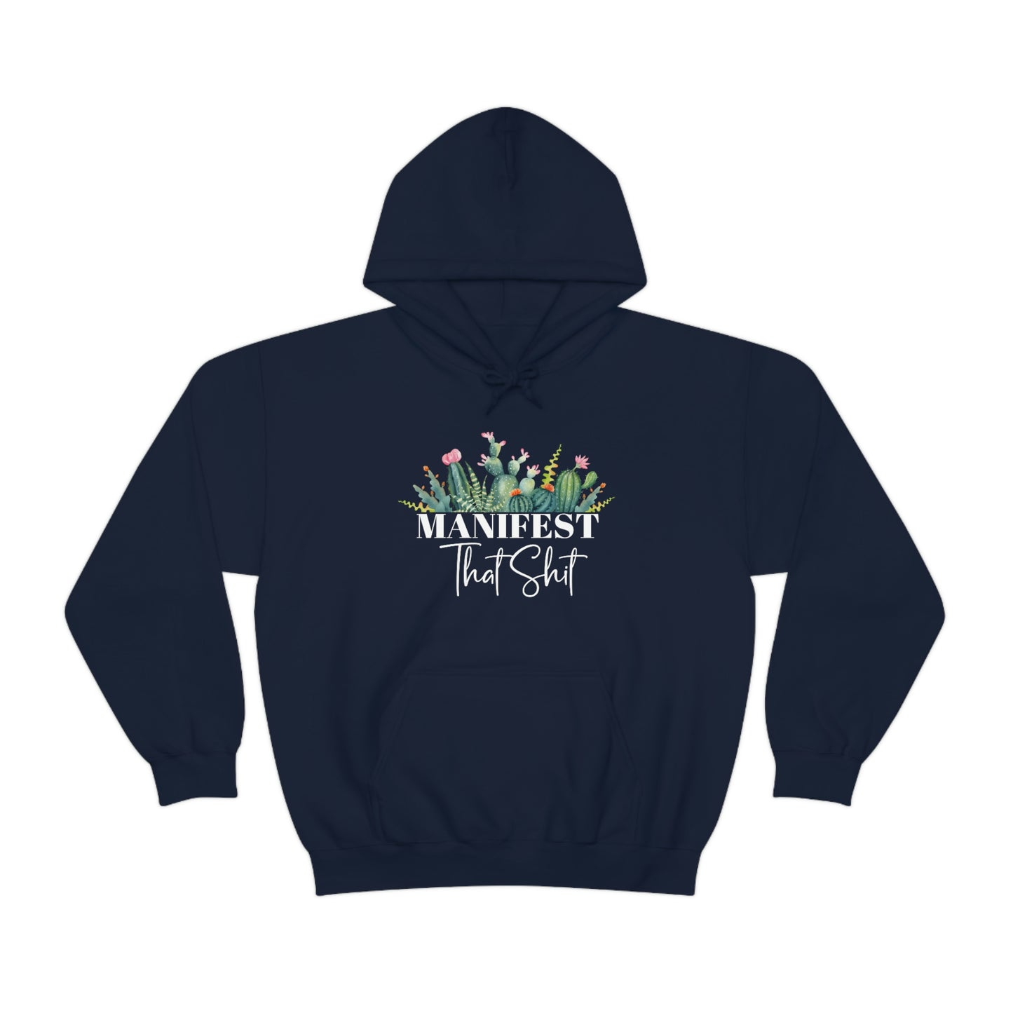 Manifest That Shit Plant Hoodie