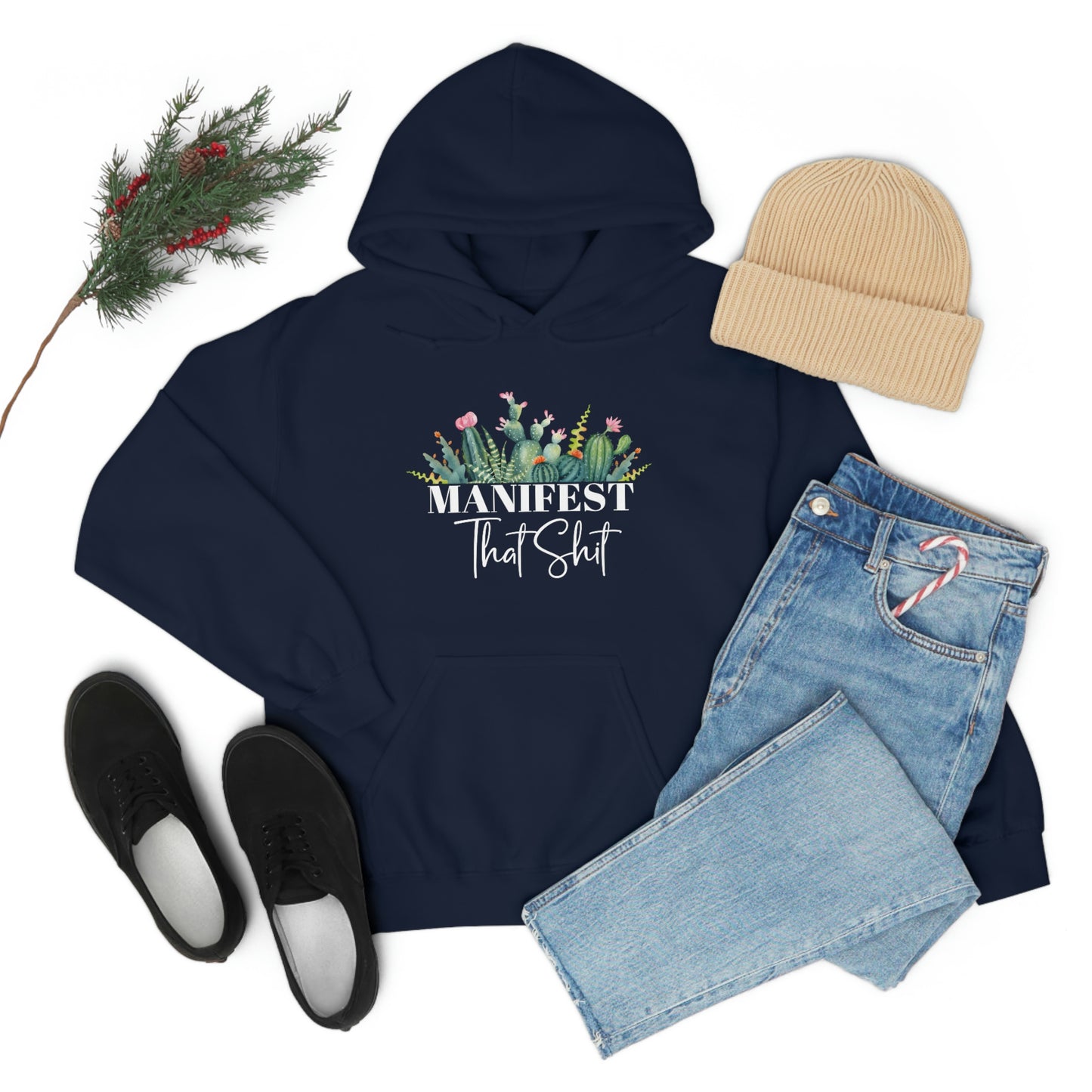 Manifest That Shit Plant Hoodie