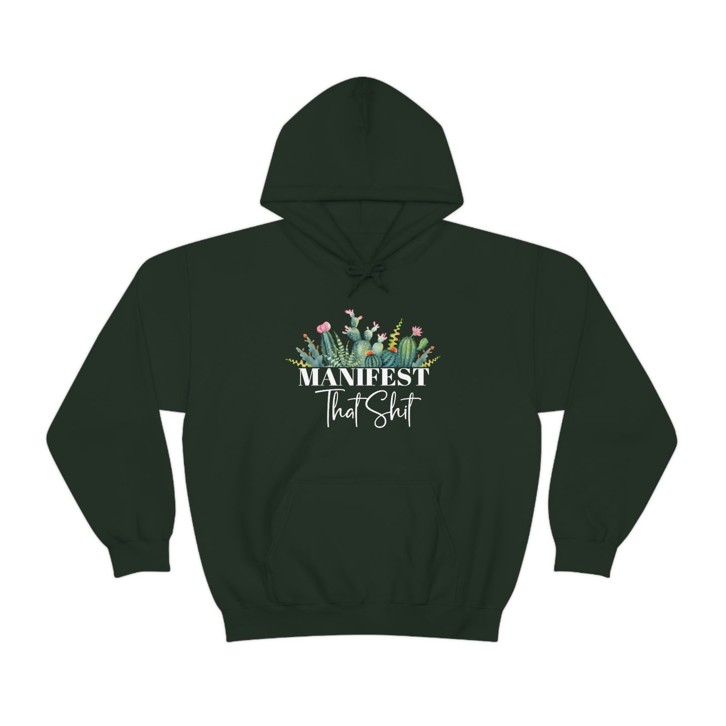 Manifest That Shit Plant Hoodie