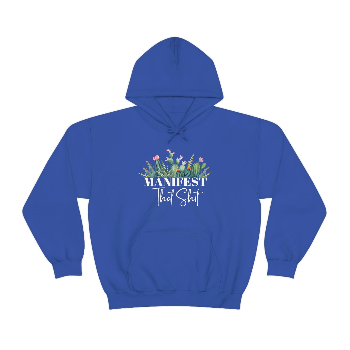 Manifest That Shit Plant Hoodie