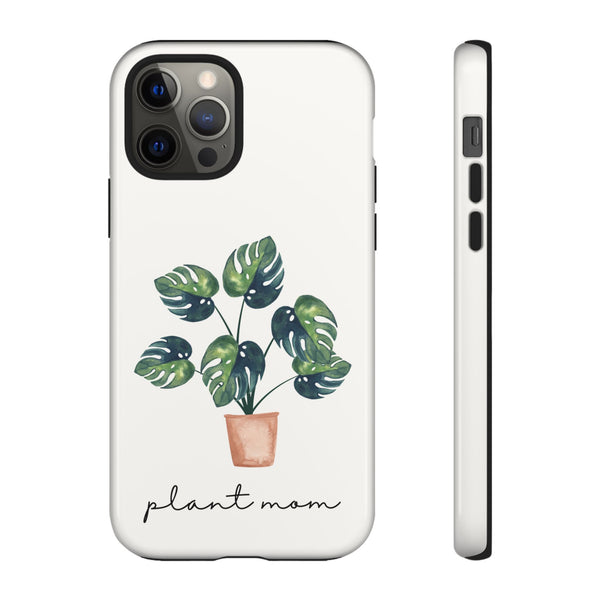 Monstera Plant Mom - Tough Case