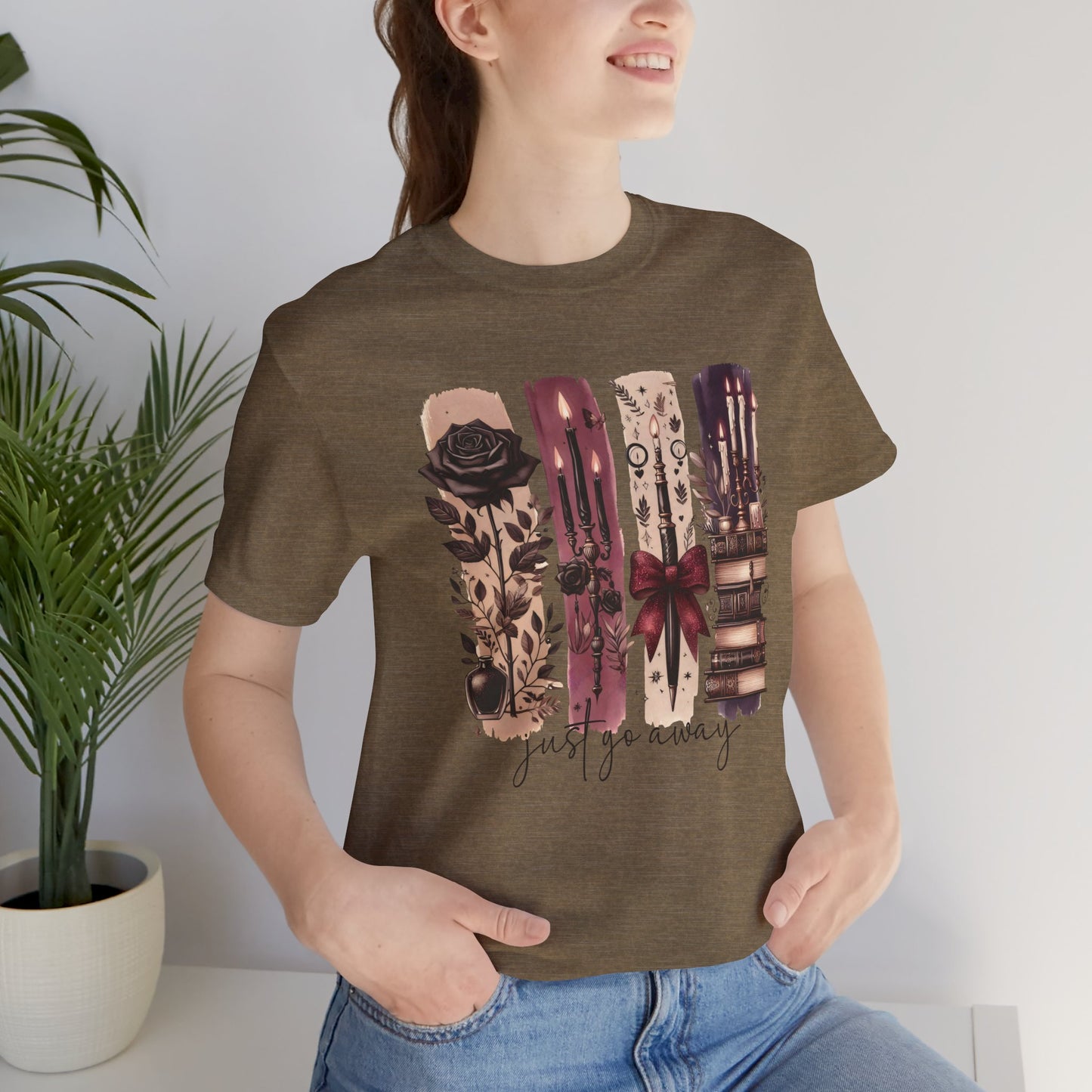 Just Go Away T-Shirt - Dark Fantasy Book Lover Tee | Bookish Introvert Aesthetic Shirt