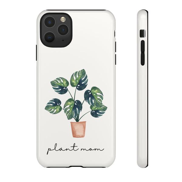 Monstera Plant Mom - Tough Case