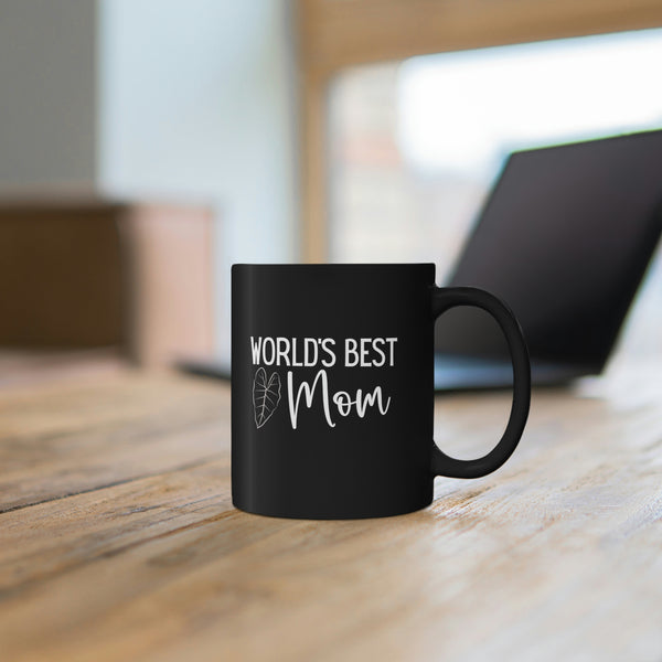 World's Best Mom Alocasia - 11oz Black Mug