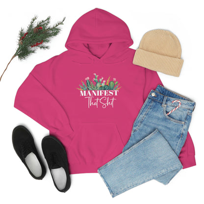 Manifest That Shit Plant Hoodie
