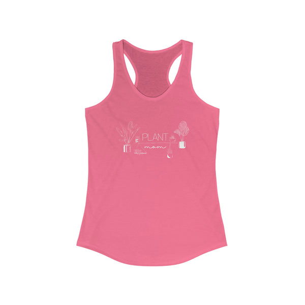 Plant Mom - Racerback Tank